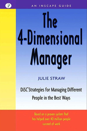 The 4-Dimensional Manager Paperback by Julie Straw