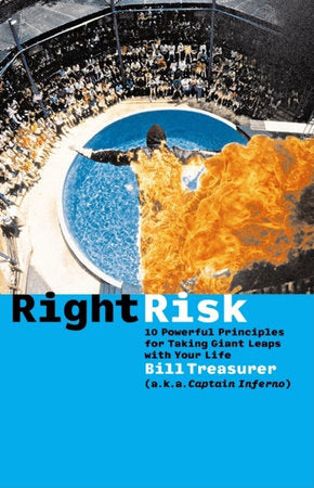 Right Risk Paperback by Bill Treasurer