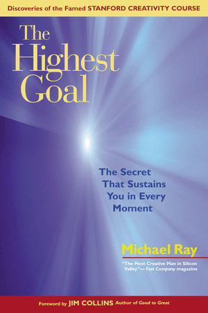 The Highest Goal Paperback by Michael Ray