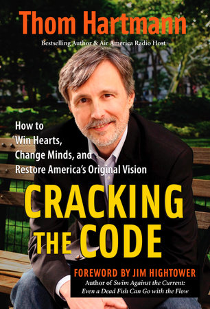 Cracking the Code Paperback by Thom Hartmann