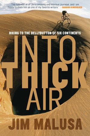 Into Thick Air Paperback by Jim Malusa