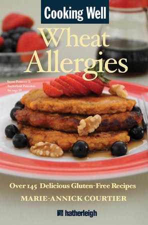 Cooking Well: Wheat Allergies Paperback by Marie-Annick Courtier