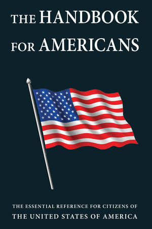 The Handbook for Americans Hardcover by Sean Smith