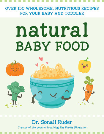 Natural Baby Food Paperback by Dr. Sonali Ruder