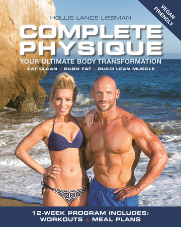 Complete Physique Paperback by Hollis Lance Liebman
