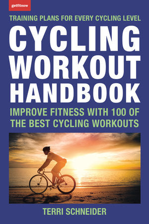Cycling Workout Handbook Paperback by Terri Schneider