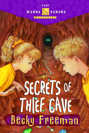 Secrets of Thief Cave Paperback by Becky Freeman