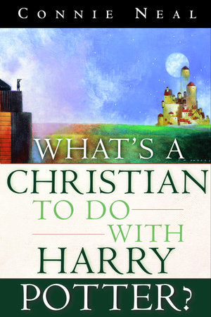 What's a Christian to Do with Harry Potter? Paperback by Connie Neal