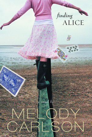 Finding Alice Paperback by Melody Carlson