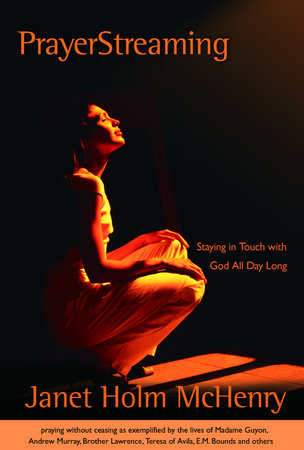 PrayerStreaming Paperback by Janet Holm McHenry