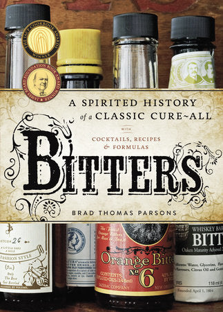 Bitters Hardcover by Brad Thomas Parsons