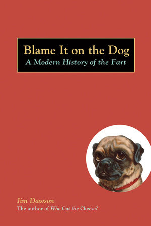 Blame It on the Dog Paperback by Jim Dawson