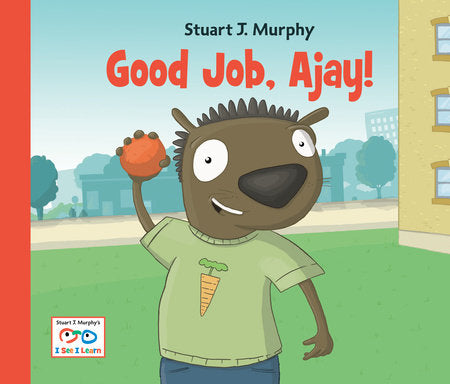 Good Job, Ajay! Paperback by Stuart J. Murphy (Author)