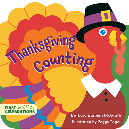 Thanksgiving Counting Board Book by Barbara Barbieri McGrath (Author); Peggy Tagel (Illustrator)