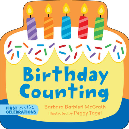 Birthday Counting Board Book by Barbara Barbieri McGrath (Author); Peggy Tagel (Illustrator)