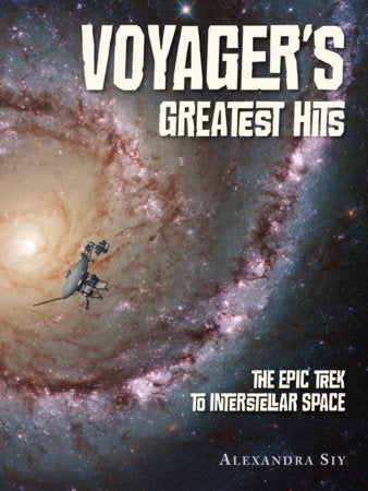Voyager's Greatest Hits Hardcover by Alexandra Siy (Author)