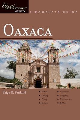 Oaxaca Paperback by Paige Penland