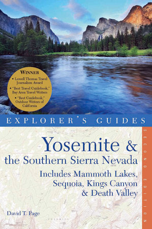 Explorer's Guide Yosemite and the Southern Sierra Nevada 2nd Edi Paperback by David T Page