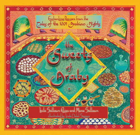 The Sweets of Araby Paperback by Lelia Salloum Elias;Muna Salloum
