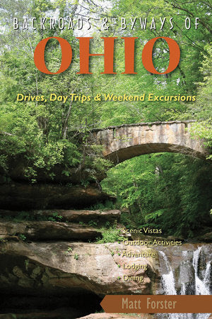 Backroads ; Byways of Ohio Paperback by Matt Forster
