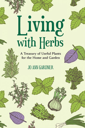 Living with Herbs Paperback by Jo Ann Gardner