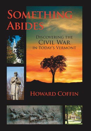 Something Abides Paperback by Howard Coffin