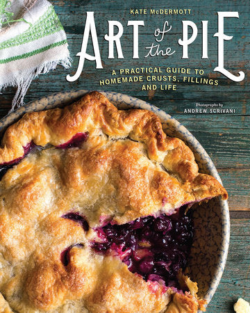 Art of the Pie Hardcover by Kate McDermott