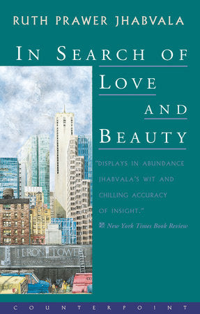 In Search of Love and Beauty Paperback by Ruth Prawer Jhabvala