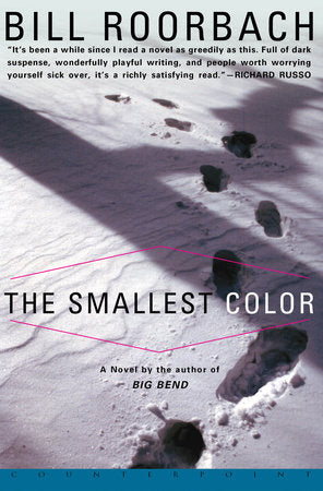 The Smallest Color Paperback by Bill Roorbach
