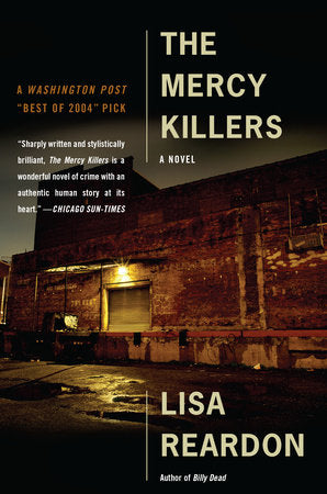 The Mercy Killers Paperback by Lisa Reardon