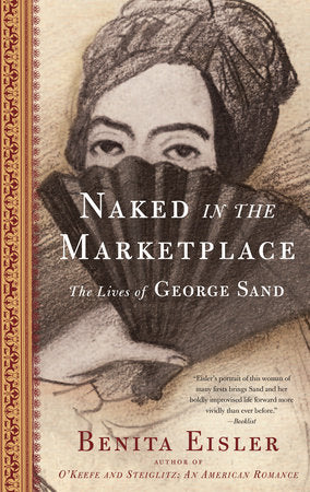 Naked in the Marketplace Paperback by Benita Eisler