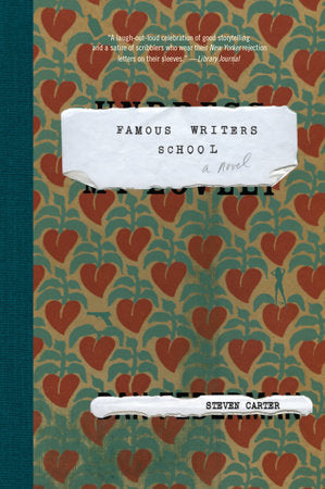 Famous Writers School Paperback by Steven Carter
