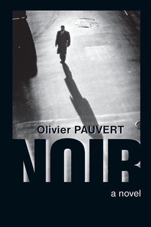 Noir Paperback by Olivier Pauvert