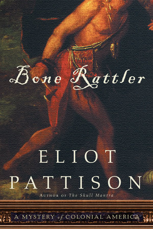 Bone Rattler Paperback by Eliot Pattison