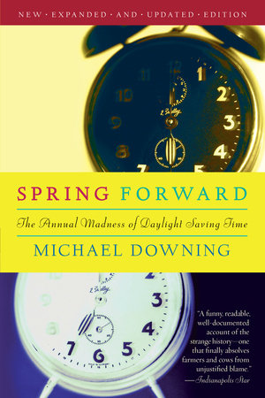Spring Forward Paperback by Michael Downing