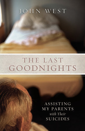 The Last Goodnights Paperback by John West