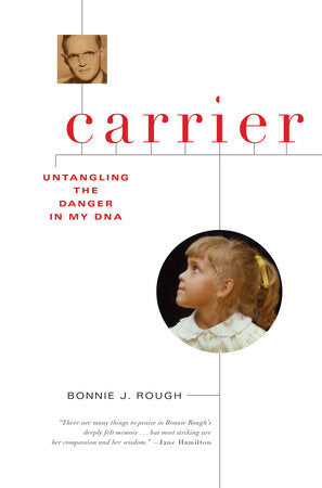 Carrier Paperback by Bonnie J Rough