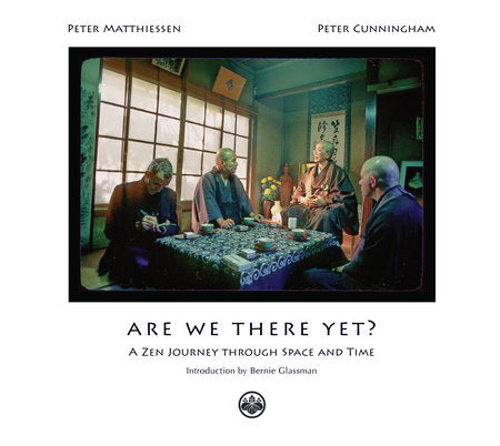 Are We There Yet? Paperback by Peter Matthiessen