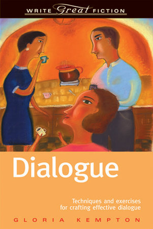 Dialogue (Write Great Fiction) Paperback by Gloria Kempton