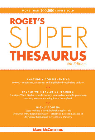 Roget's Super Thesaurus Paperback by Marc McCutcheon