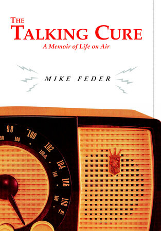 The Talking Cure Hardcover by Mike Feder