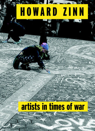 Artists in Times of War Paperback by Howard Zinn