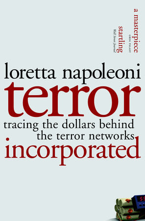 Terror Incorporated Paperback by Loretta Napoleoni; foreword by Greg Palast