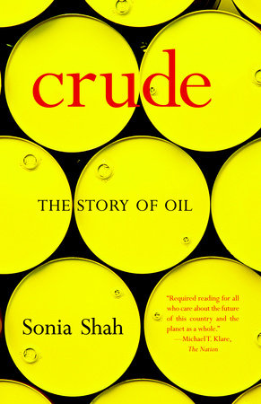 Crude TR by Sonia Shah