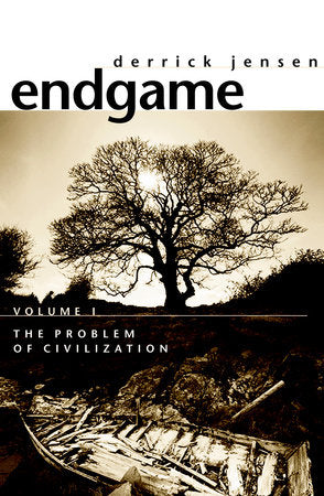 Endgame, Volume 1 Paperback by Derrick Jensen