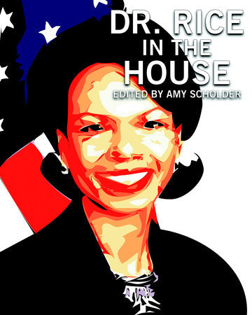 Dr. Rice in the House Paperback by Edited by Amy Scholder