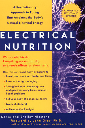 Electrical Nutrition Paperback by Denie and Shelley Hiestand