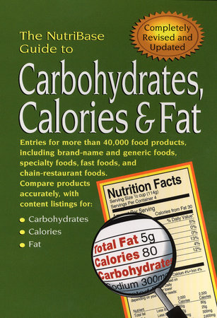The NutriBase Guide to Carbohydrates, Calories, and Fat Paperback by NutriBase