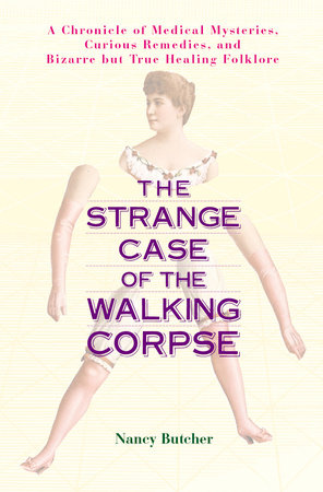 The Strange Case of the Walking Corpse Paperback by Nancy Butcher