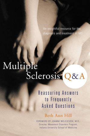 Multiple Sclerosis Q & A Paperback by Beth Ann Hill